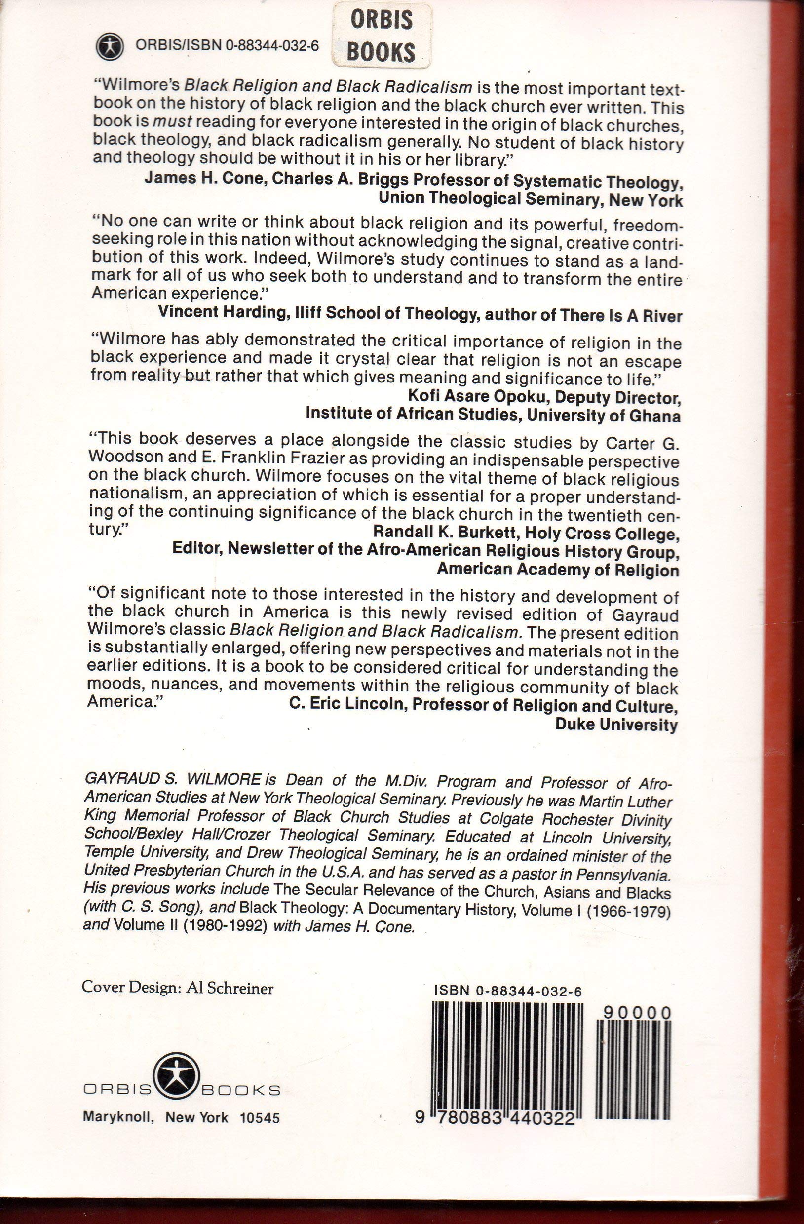 Black Religion and Black Radicalism: An Interpretation of the Religious History of AfroAmerican People,Used