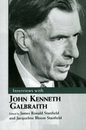 Interviews With John Kenneth Galbraith,Used