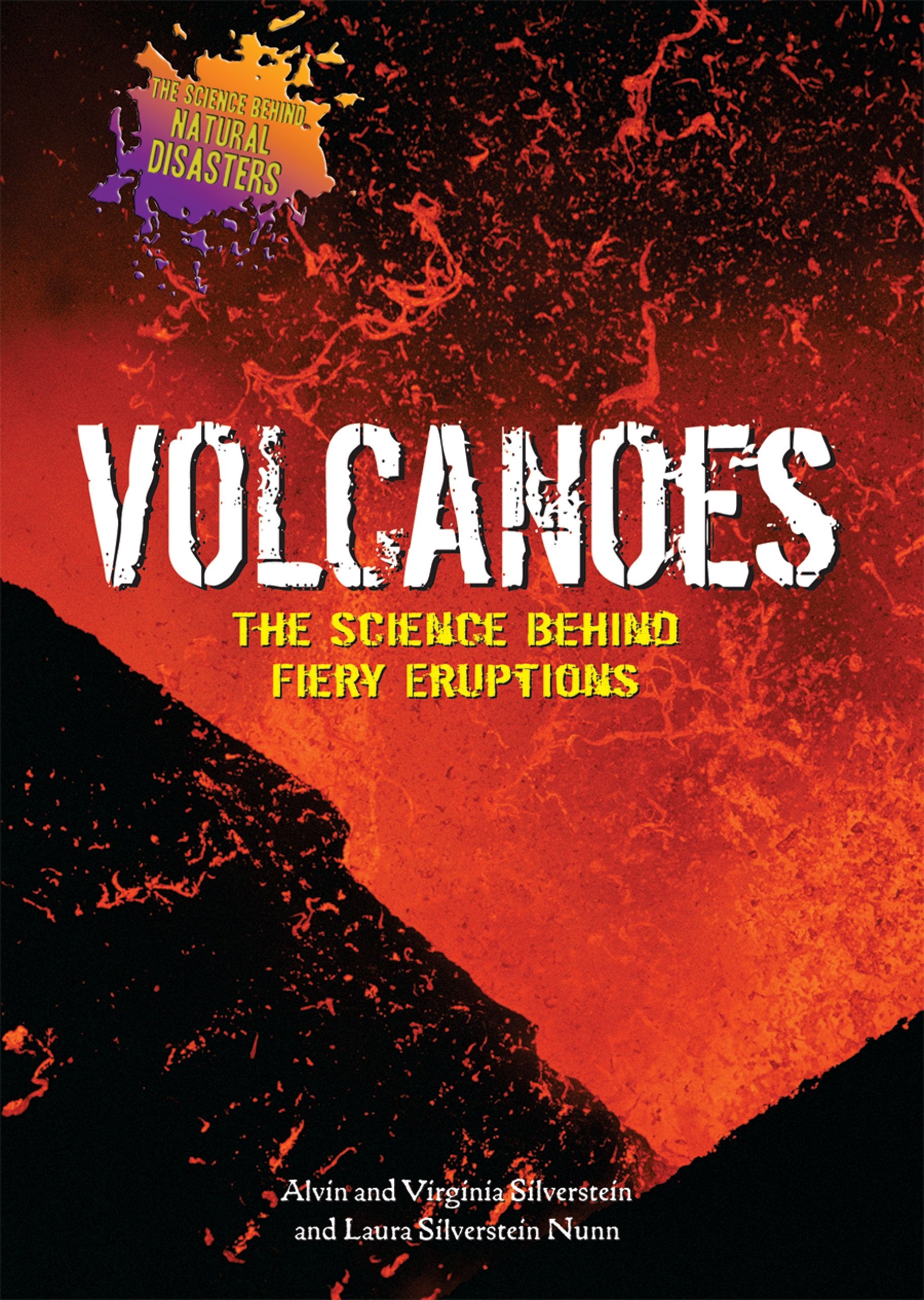 Volcanoes: The Science Behind Fiery Eruptions (The Science Behind Natural Disasters),Used