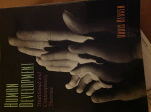 Human Development: Traditional and Contemporary Theories,Used