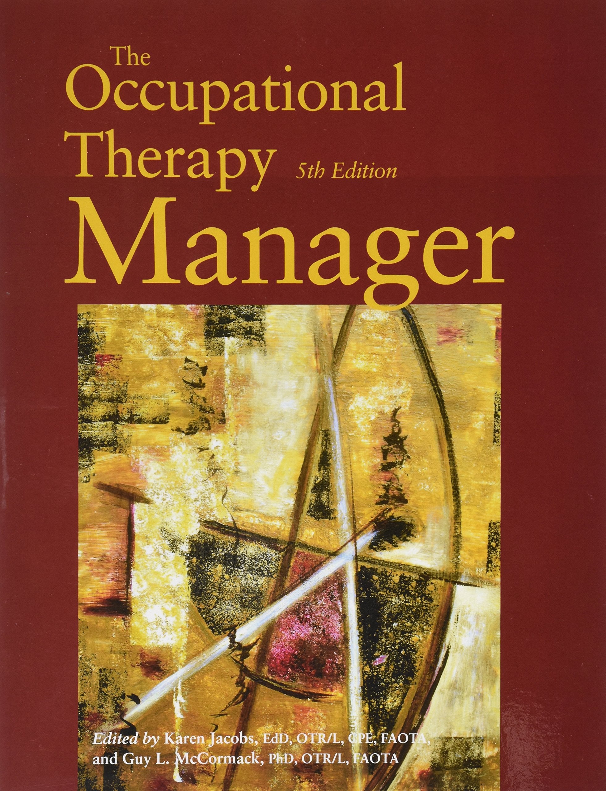 The Occupational Therapy Manager,Used