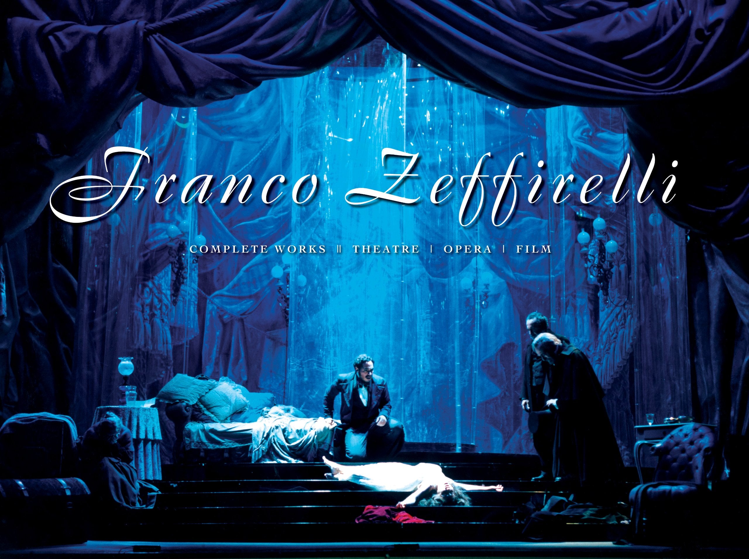 Franco Zeffirelli: Complete Works  Theatre, Opera, Film,New