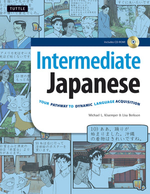 Intermediate Japanese: Your Pathway To Dynamic Language Acquisition (Audio Cd Included),New
