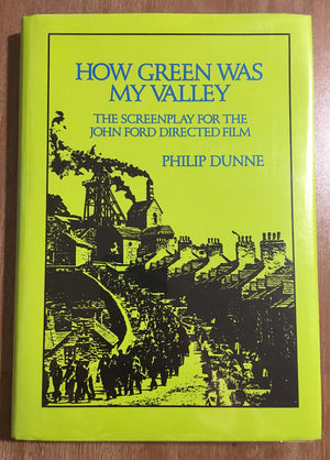 How Green Was My Valley: The Screenplay for the John Ford Film,Used