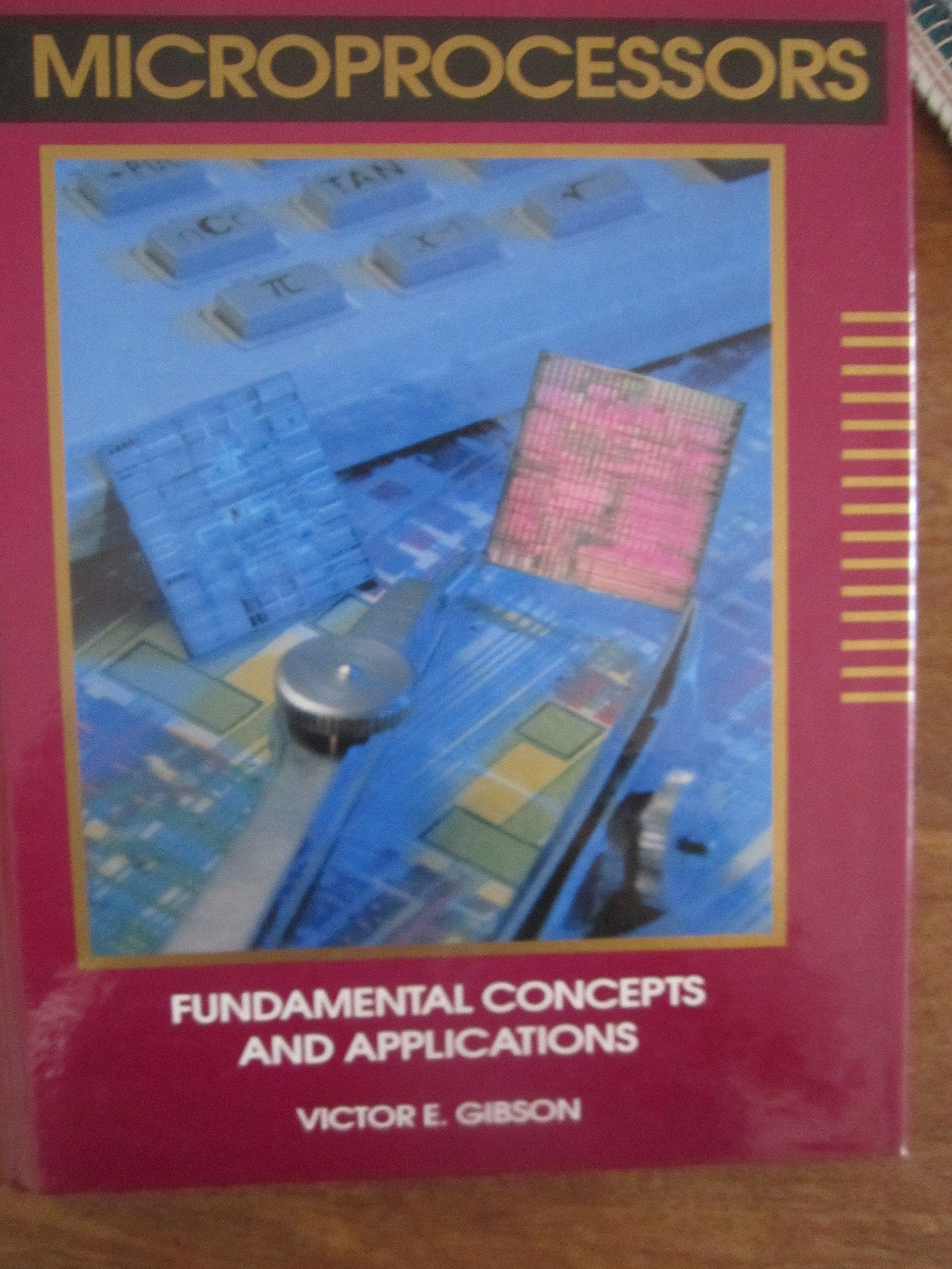 Microprocessors: Fundamental Concepts and Applications,Used