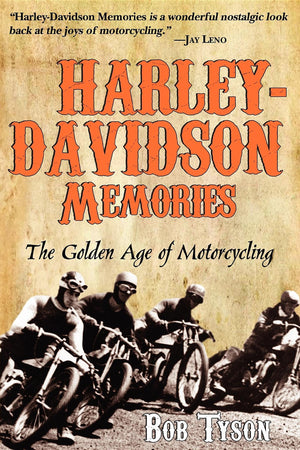 HarleyDavidson Memories: The Golden Age of Motorcycling,Used