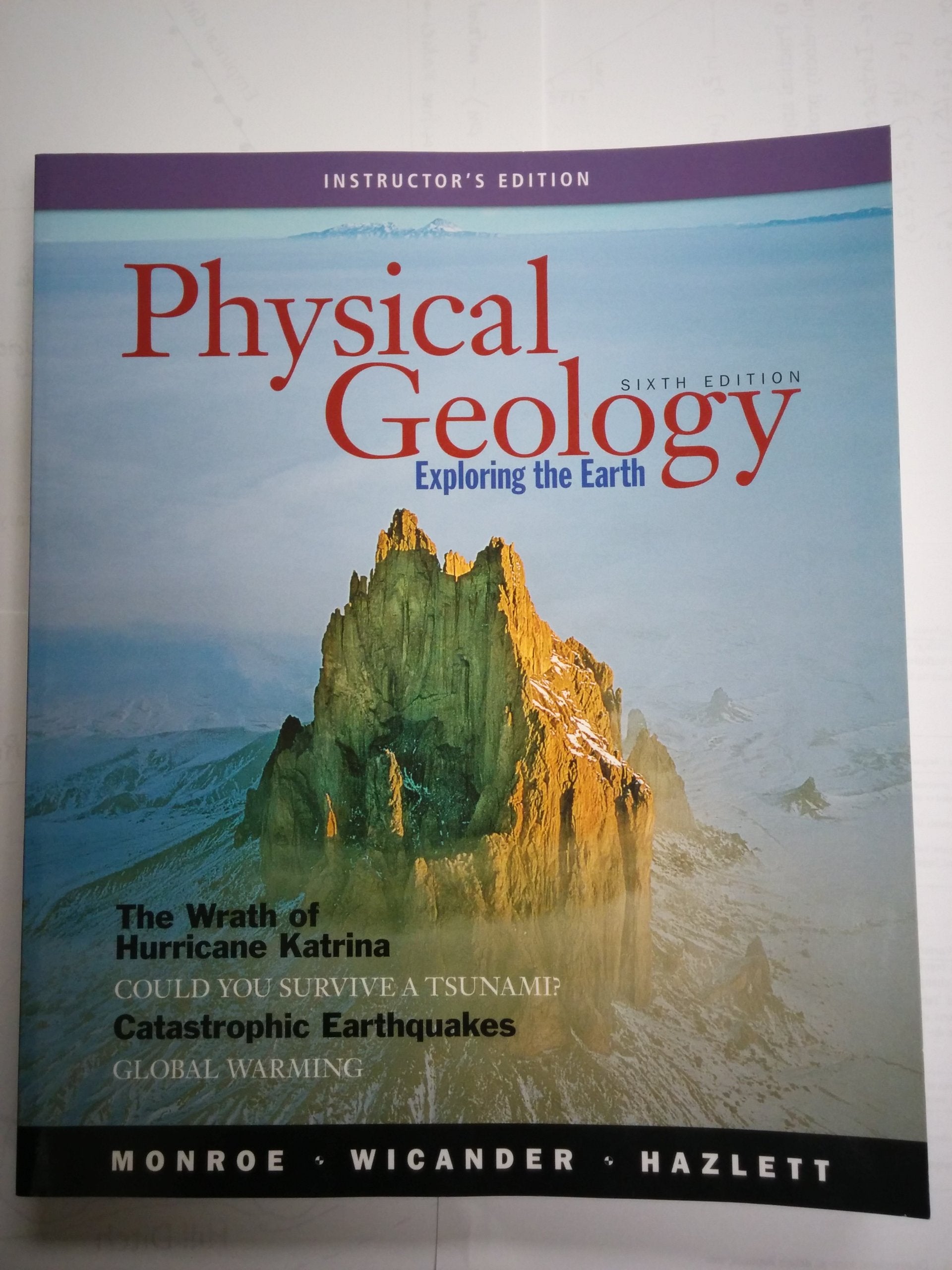 Physical Geology: Exploring the Earth, 6th Edition,Used