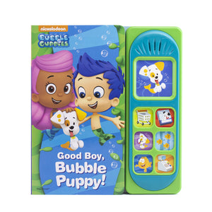 Nickelodeon Bubble Guppies  Good Boy, Bubble Puppy! Sound Book  PI Kids (Bubble Guppies: Playasound),Used