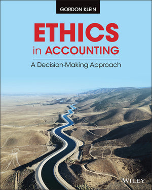 Ethics in Accounting: A DecisionMaking Approach,Used