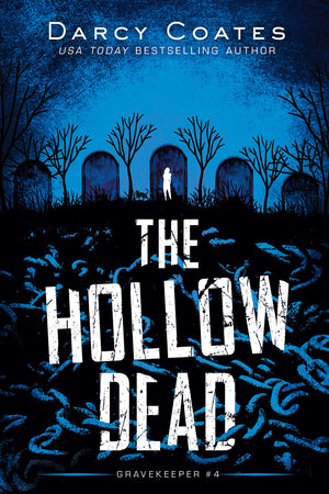 The Hollow Dead (Gravekeeper, 4),Used