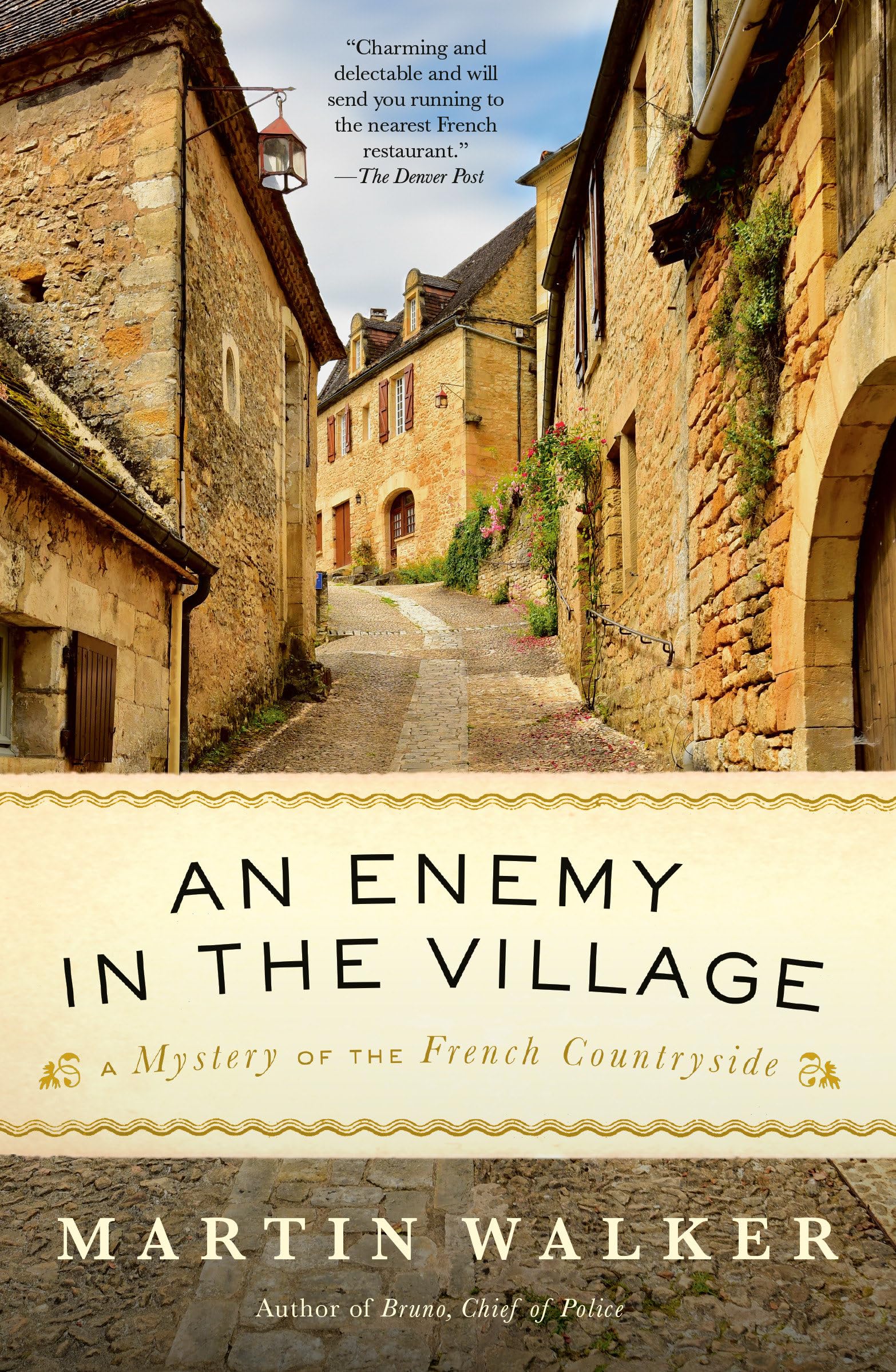 An Enemy In The Village: A Mystery Of The French Countryside (Bruno, Chief Of Police Series)