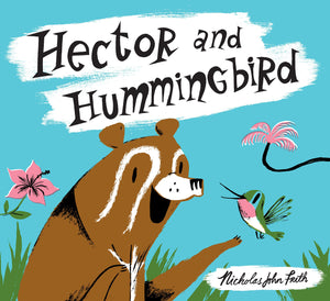 Hector and Hummingbird,Used