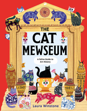 The Cat Mewseum: A Feline Guide To Art History