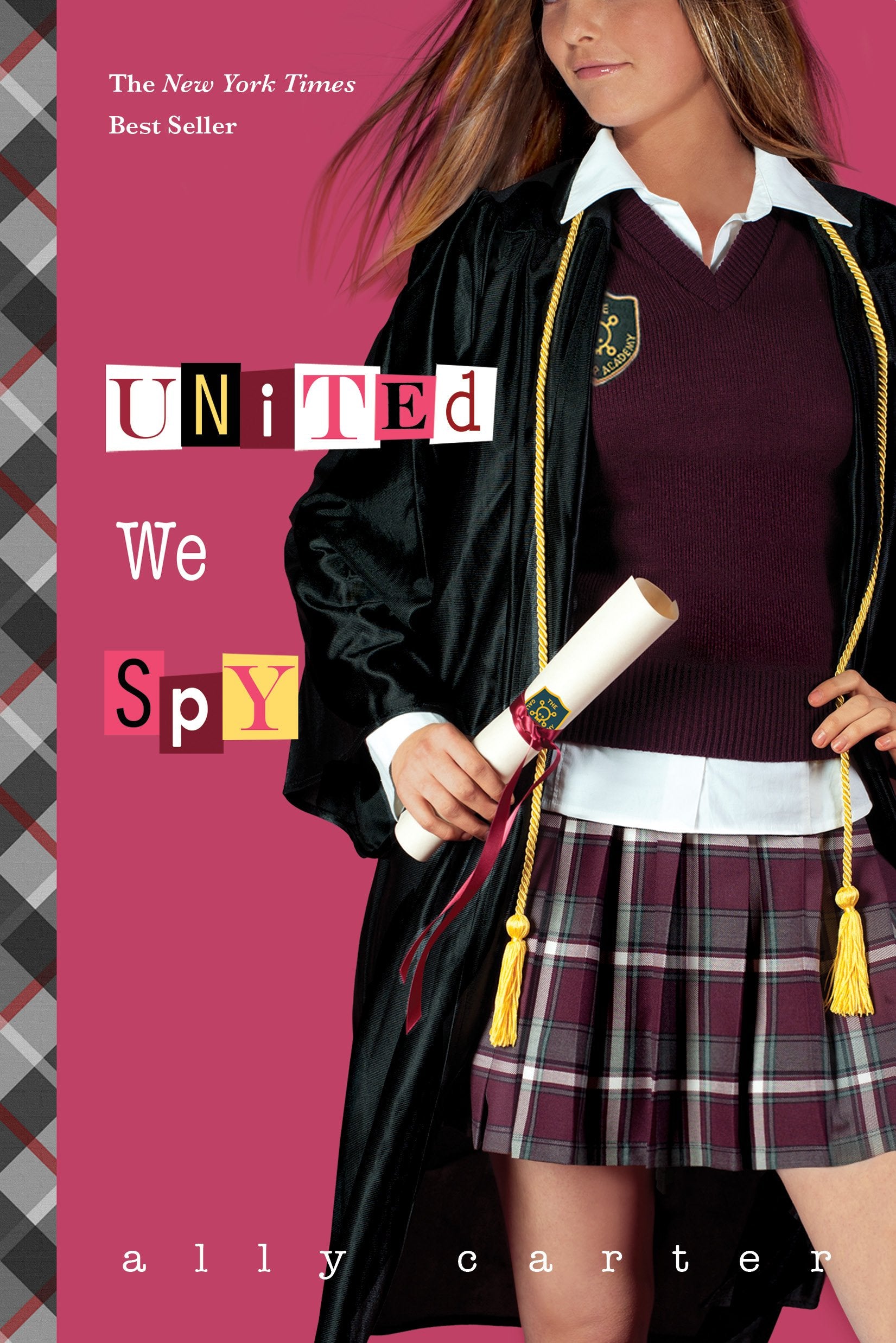 United We Spy (Gallagher Girls, 6)