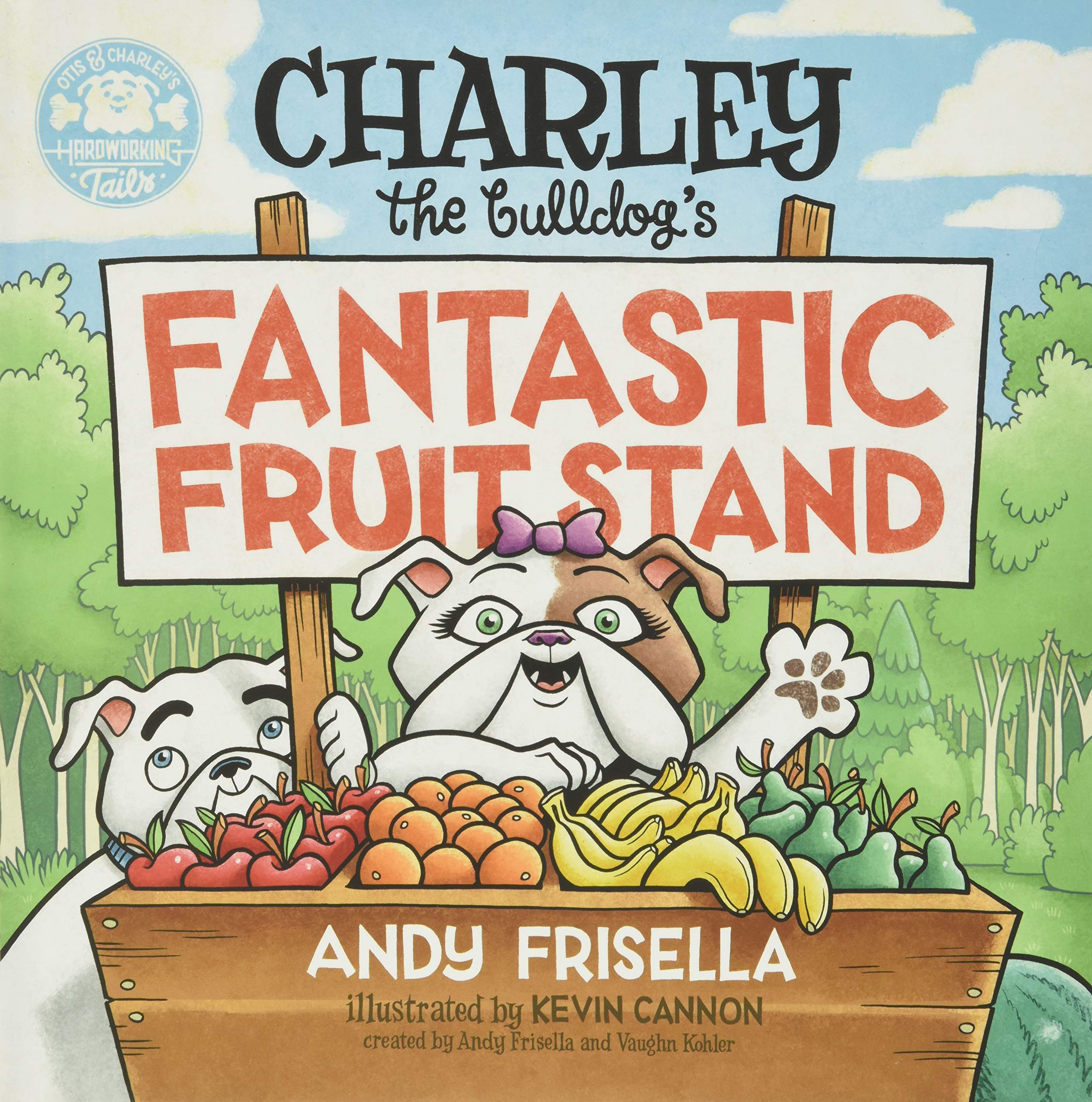 Charley The Bulldog'S Fantastic Fruit Stand