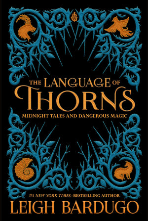 The Language of Thorns: Midnight Tales and Dangerous Magic,Used