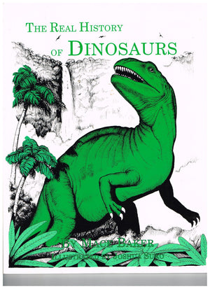 The Real History of Dinosaurs,Used