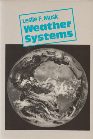 Weather Systems (Cambridge Topics in Geography),Used