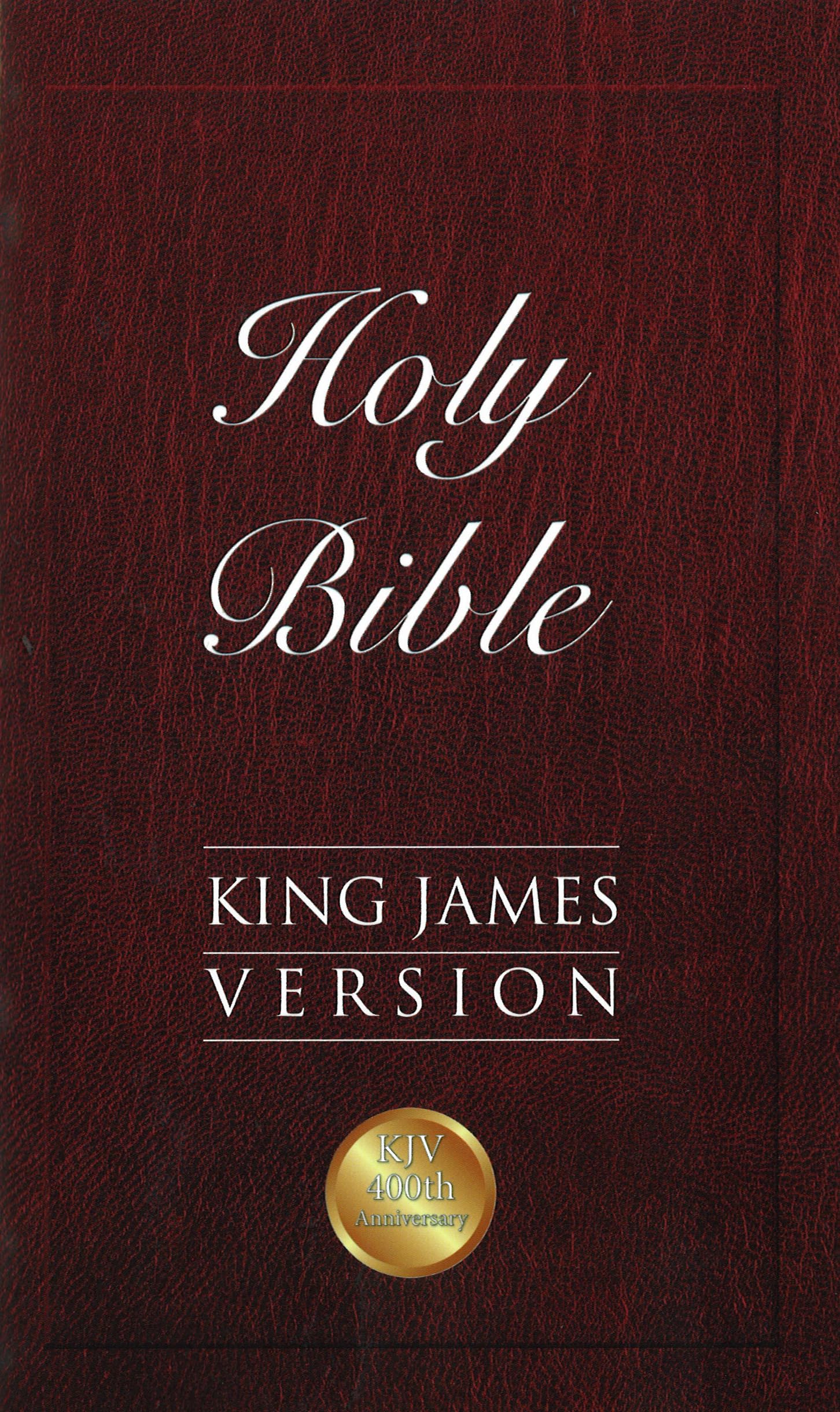 King James Bible (Kjv Bible 400Th Anniversary Seal Edition),New