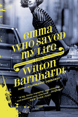 Emma Who Saved My Life: A Novel,New