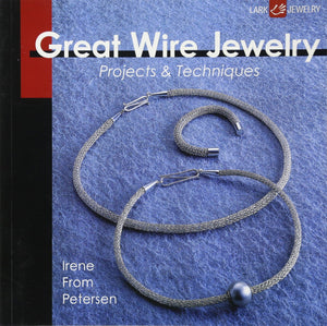 Great Wire Jewelry: Projects & Techniques,Used