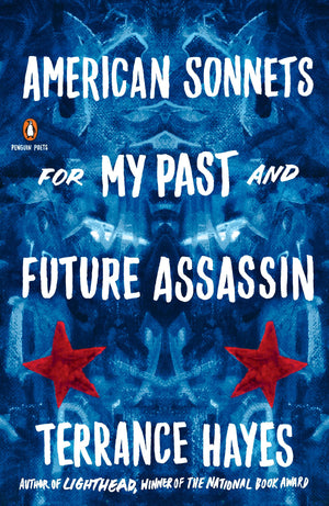 American Sonnets For My Past And Future Assassin (Penguin Poets),New