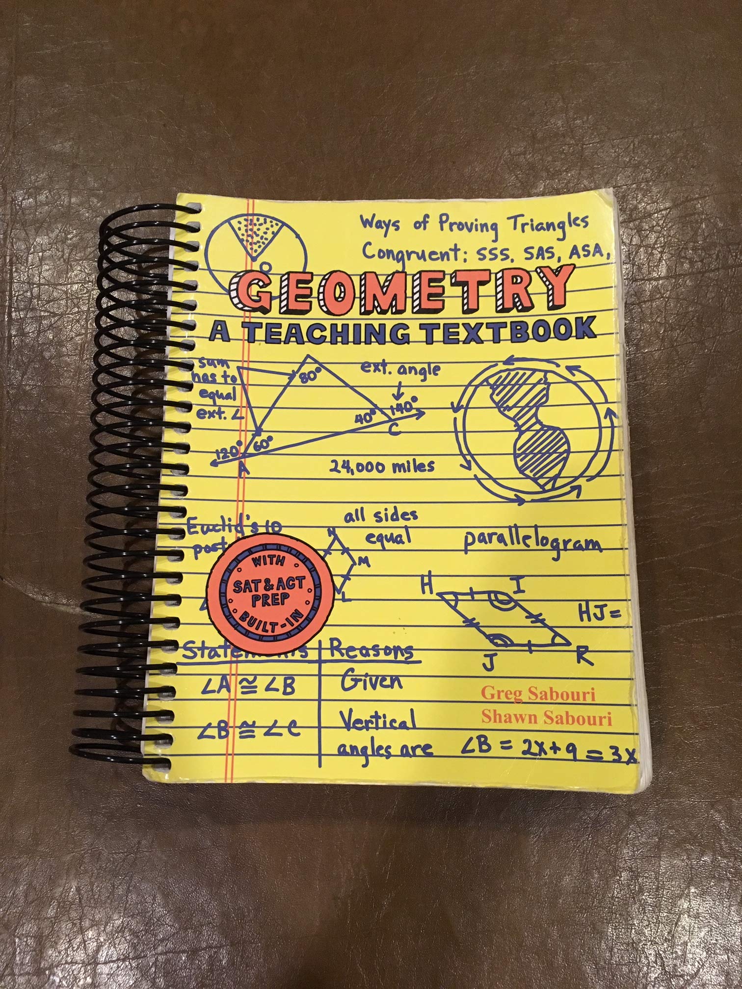 Geometry: A Teaching Textbook, Complete Curriculum [Spiralbound],Used