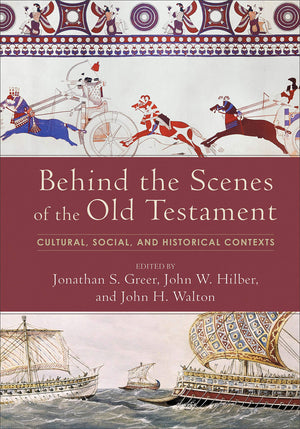 Behind the Scenes of the Old Testament: Cultural, Social, and Historical Contexts (Behind the Scenes of the Bible),Used