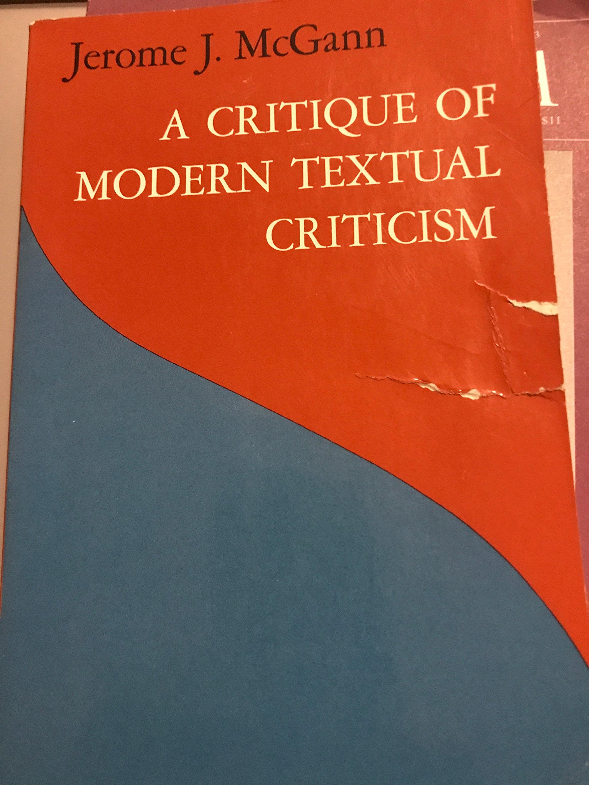 A Critique of Modern Textual Criticism,Used
