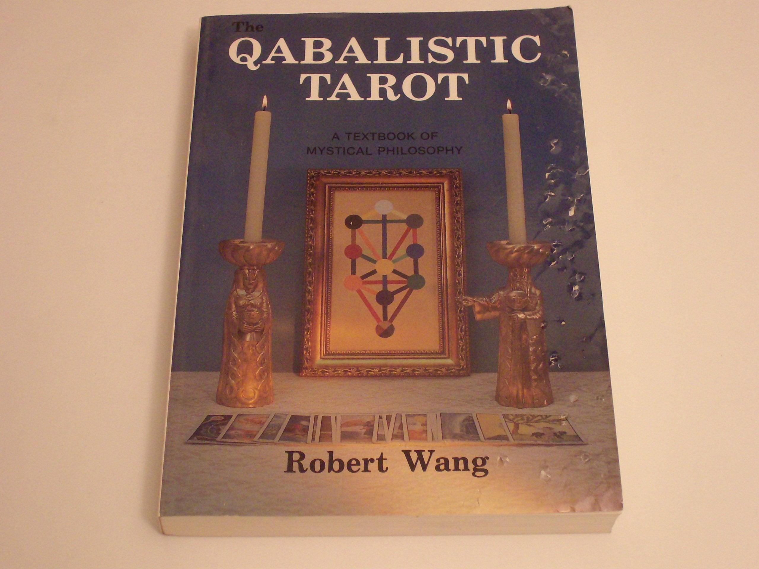 The Qabalistic Tarot: A Textbook of Mystical Philosophy,Used