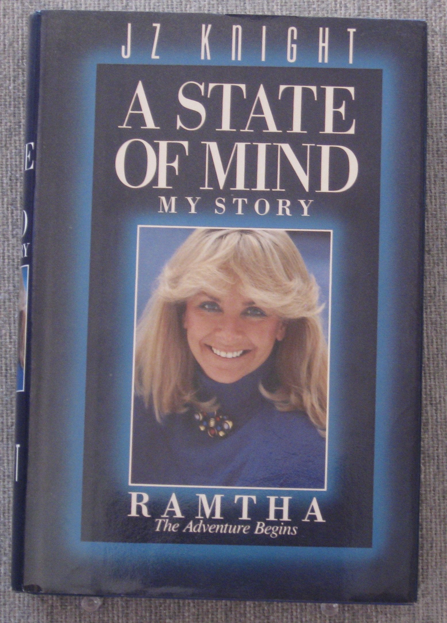 A State of Mind: My Story / Ramtha: The Adventure Begins,Used