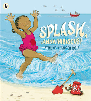 Splash, Anna Hibiscus! Atinuke and Tobia, Lauren,Used