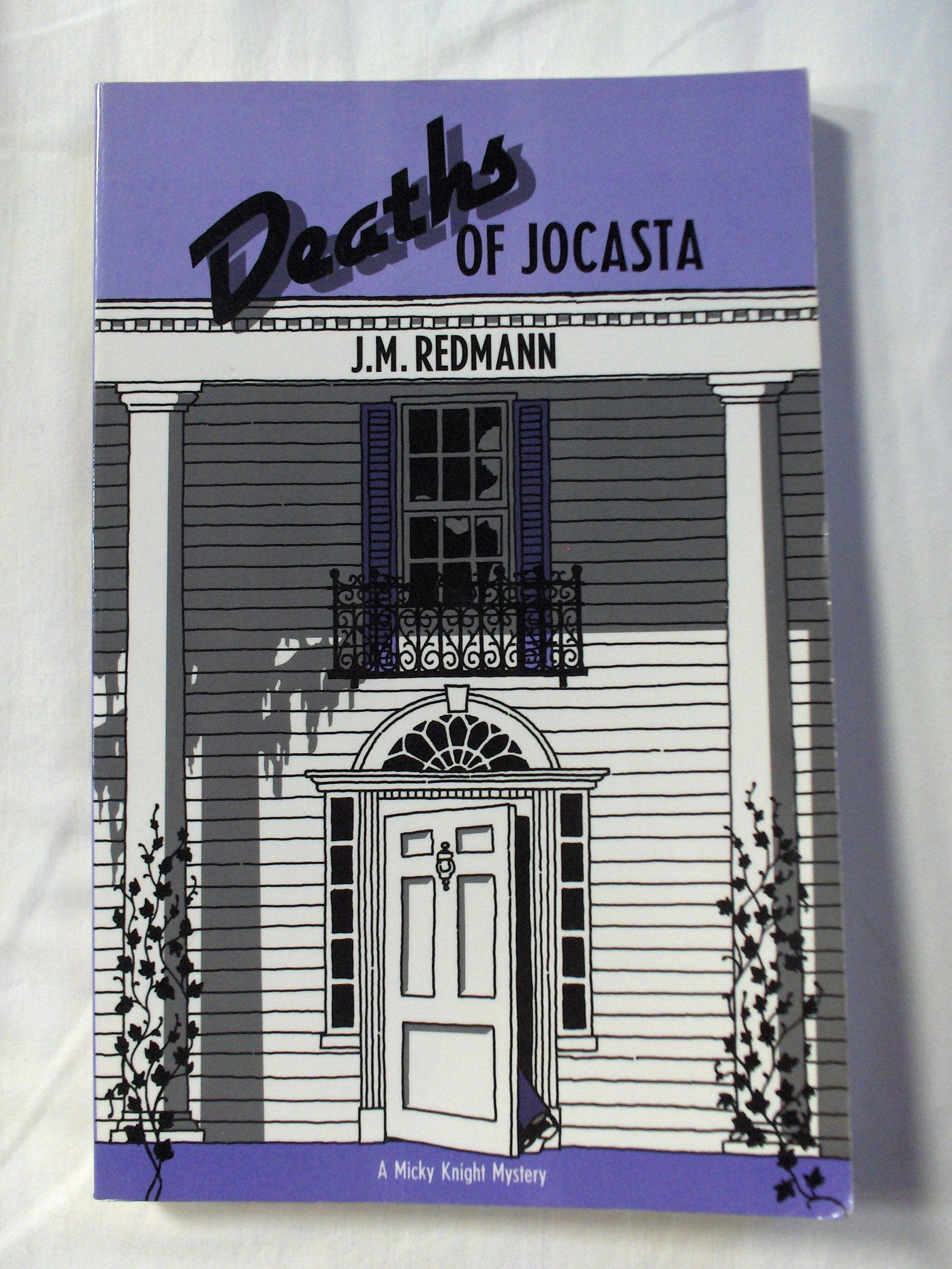 Deaths of Jocasta (Micky Knight Mystery),Used
