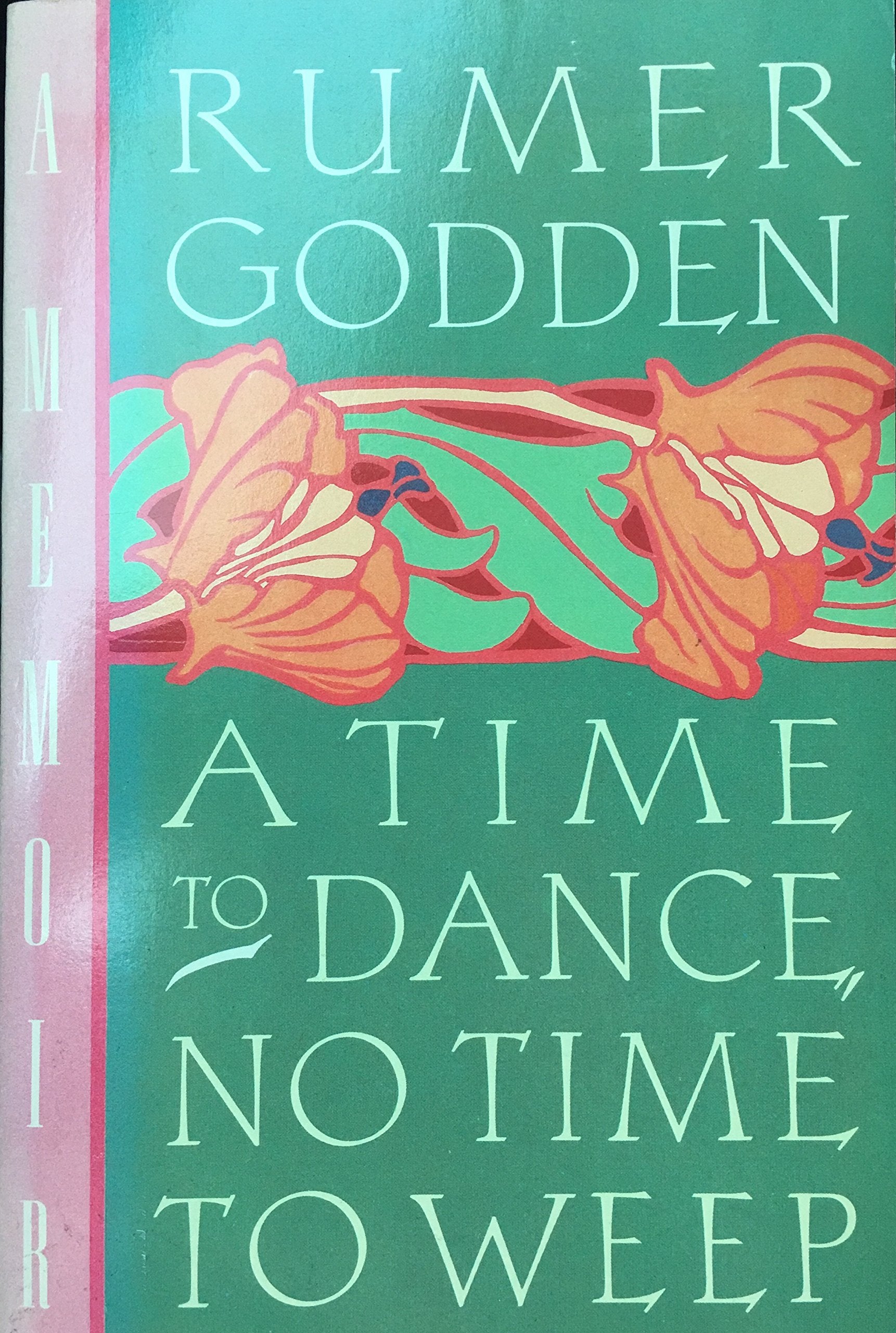A Time to Dance, No Time to Weep,New
