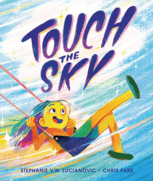 Touch the Sky,New