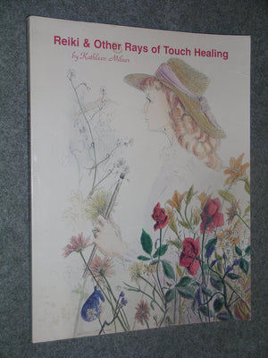 Reiki and Other Rays of Touch Healing,Used