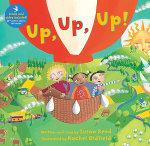 up, up, up!. Written and Sung by Susan Reed
