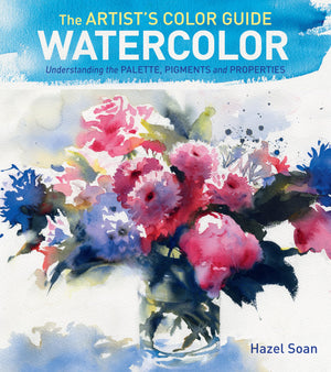 The Artist'S Color Guidewatercolor: Understanding Palette, Pigments And Properties,Used