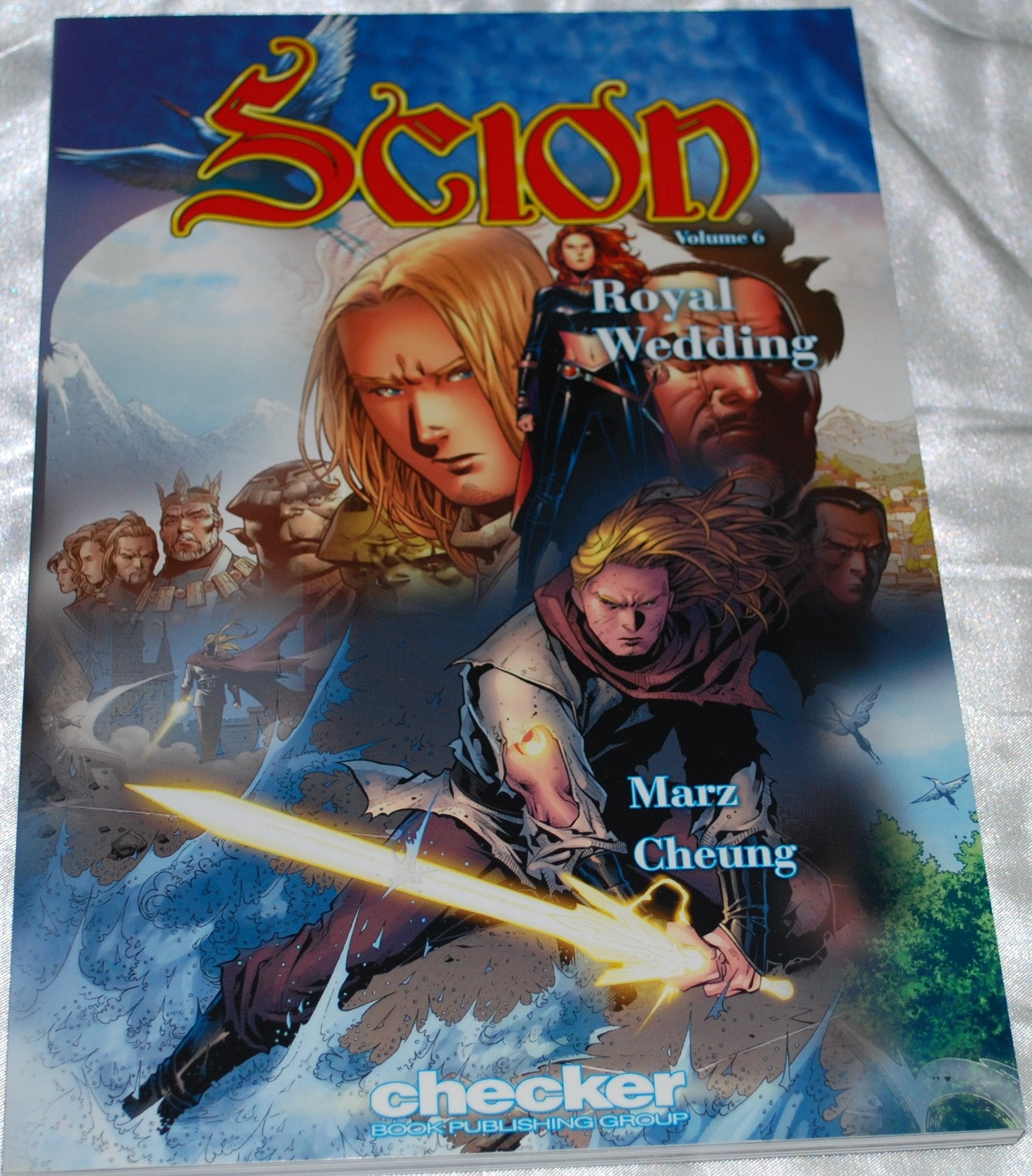 Scion Volume 6: Royal Wedding (Scion (Checker Book Publishing)),Used