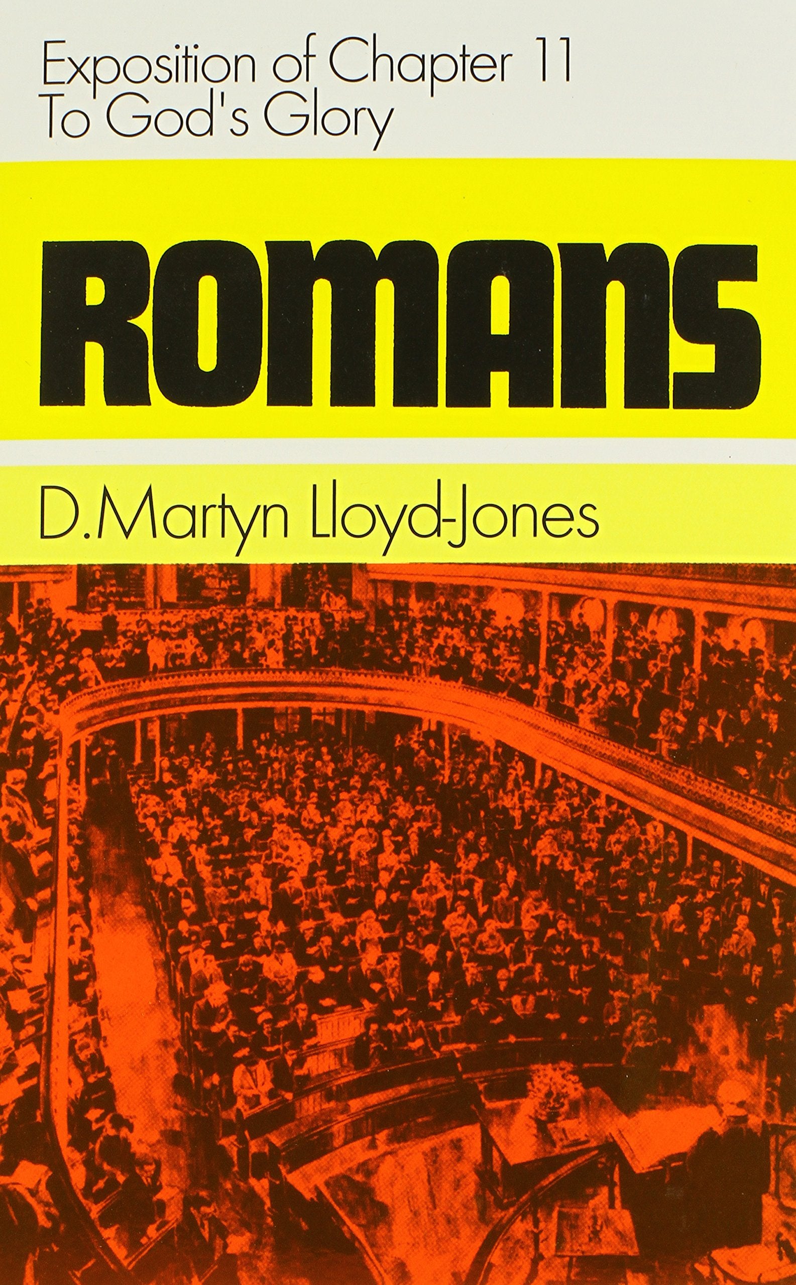 Romans 11: To God'S Glory (Chapter 11),New