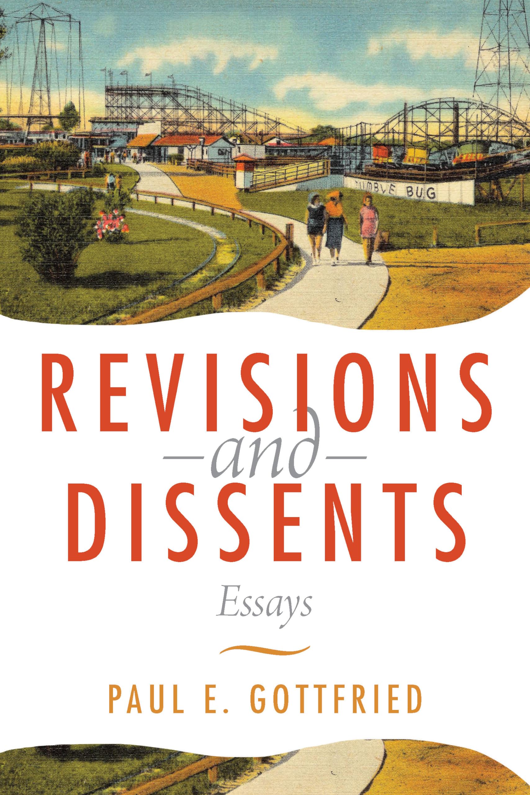 Revisions and Dissents: Essays,Used
