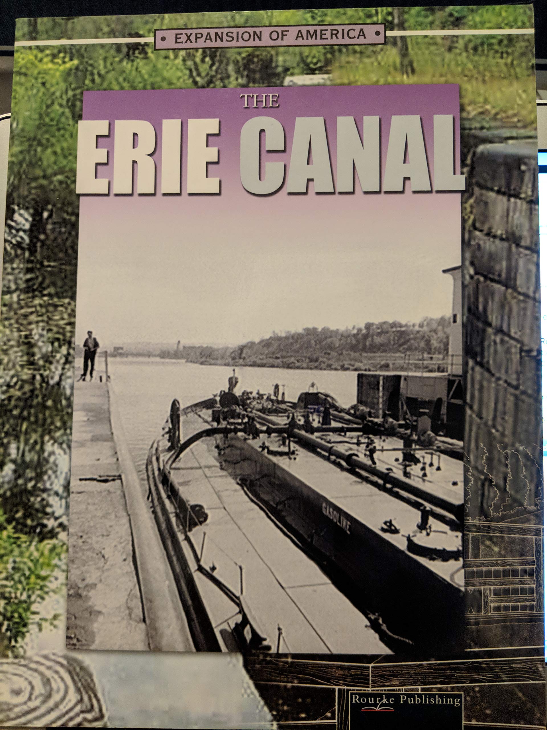 The Erie Canal (The Expansion of America),Used