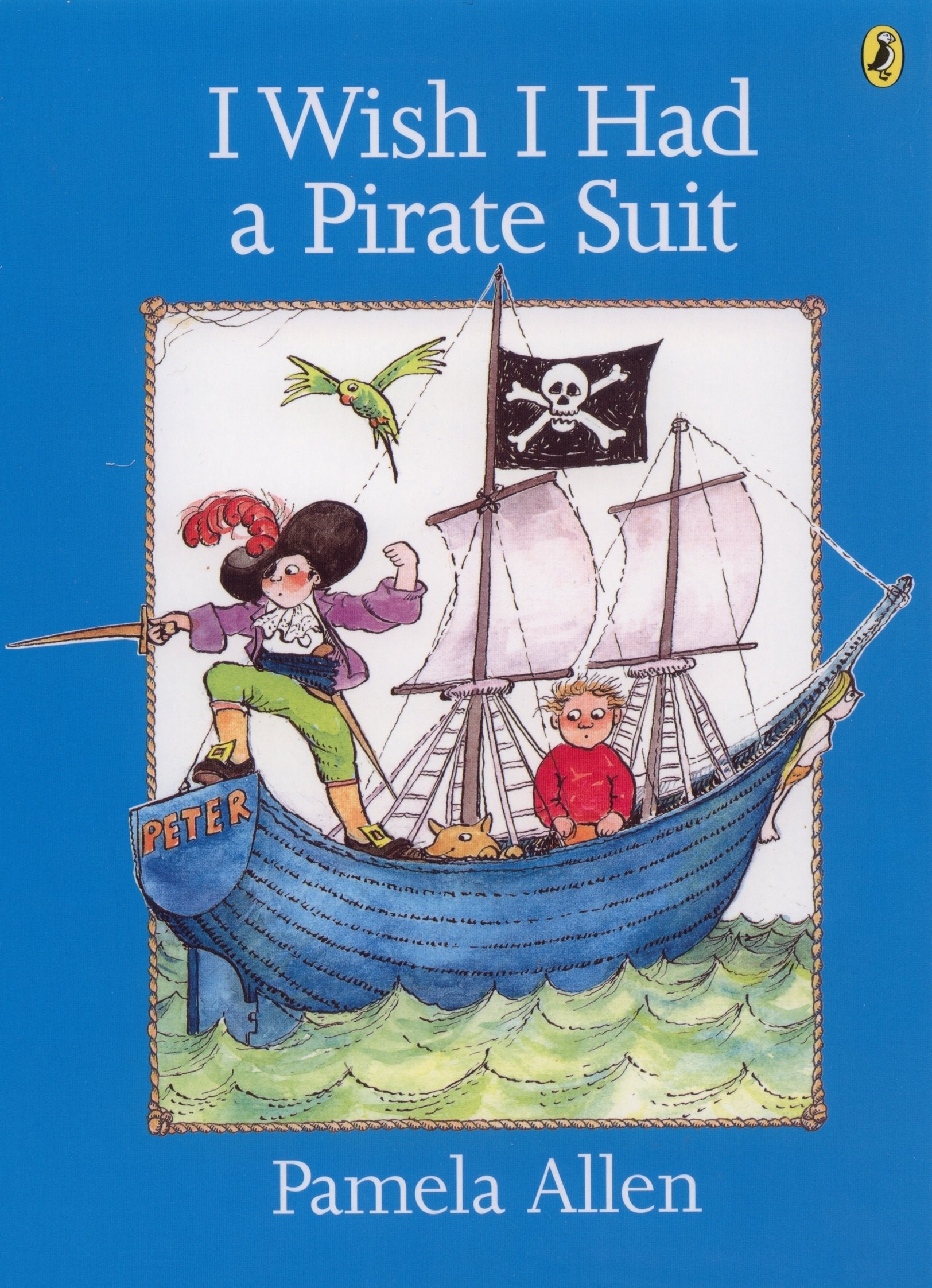 I Wish I Had A Pirate Suit (Picture Puffins),Used