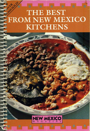 The Best From New Mexico Kitchens,New