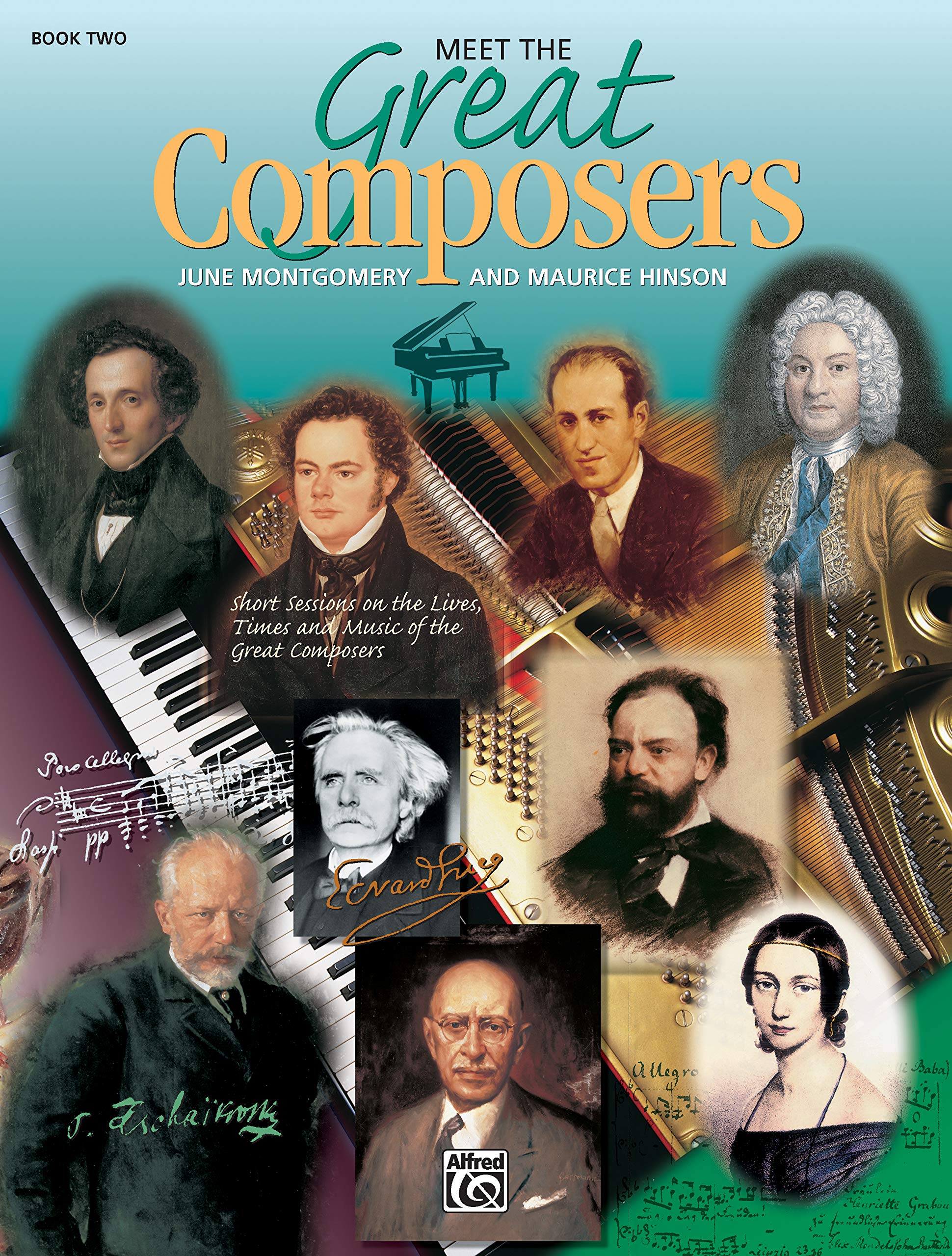 Alfred Music Meet the Great Composers Bk 2: Lives, Times & Music of Great Composers - Learning Link Series
