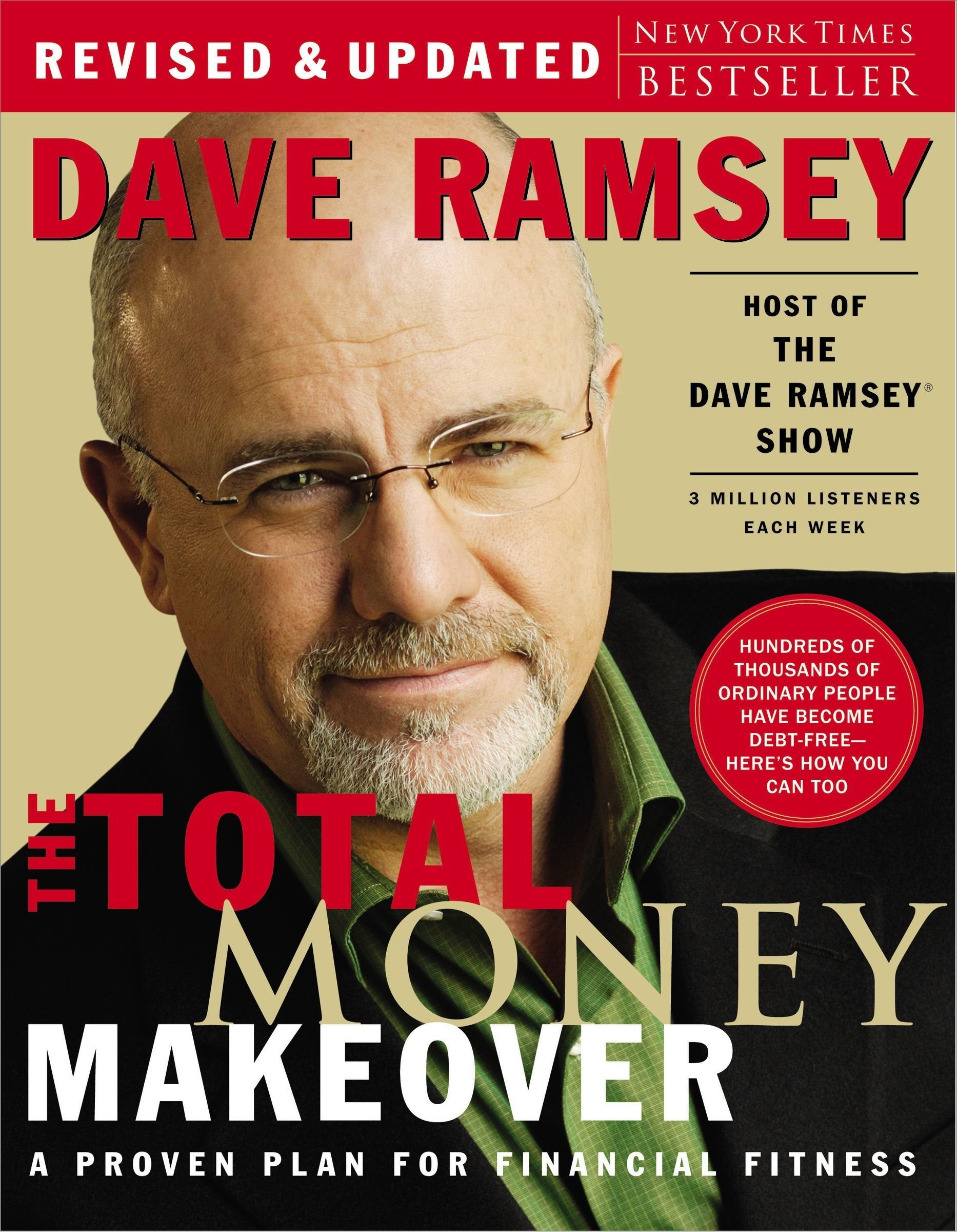 The Total Money Makeover: A Proven Plan for Financial Fitness,New