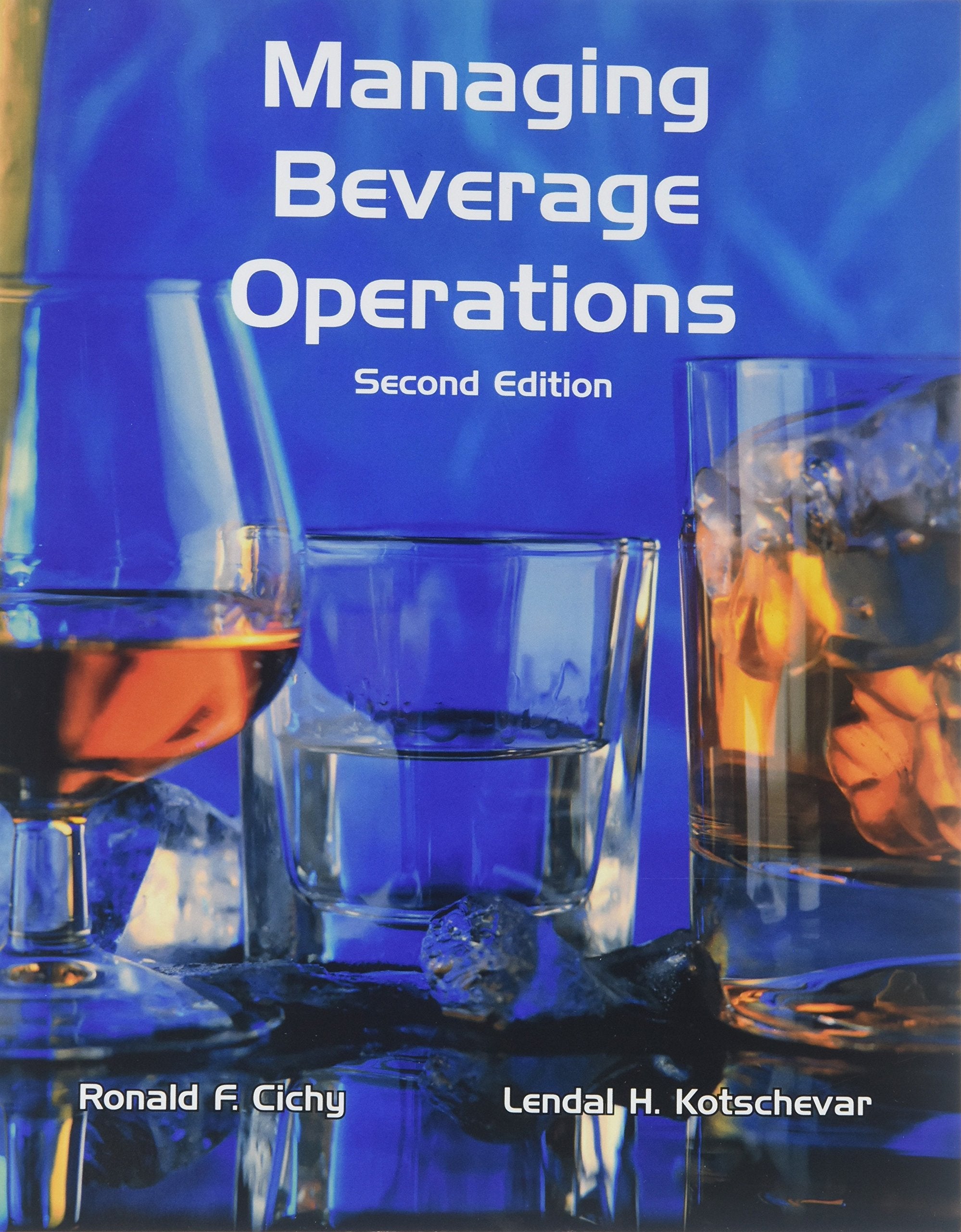 Managing Beverage Operations,New