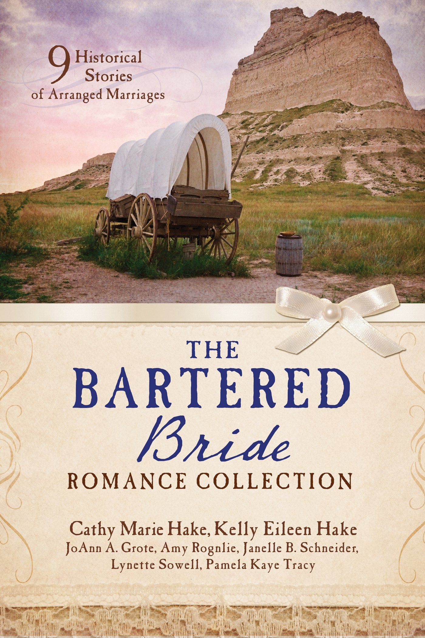 The Bartered Bride Romance Collection: 9 Historical Stories of Arranged Marriages,Used