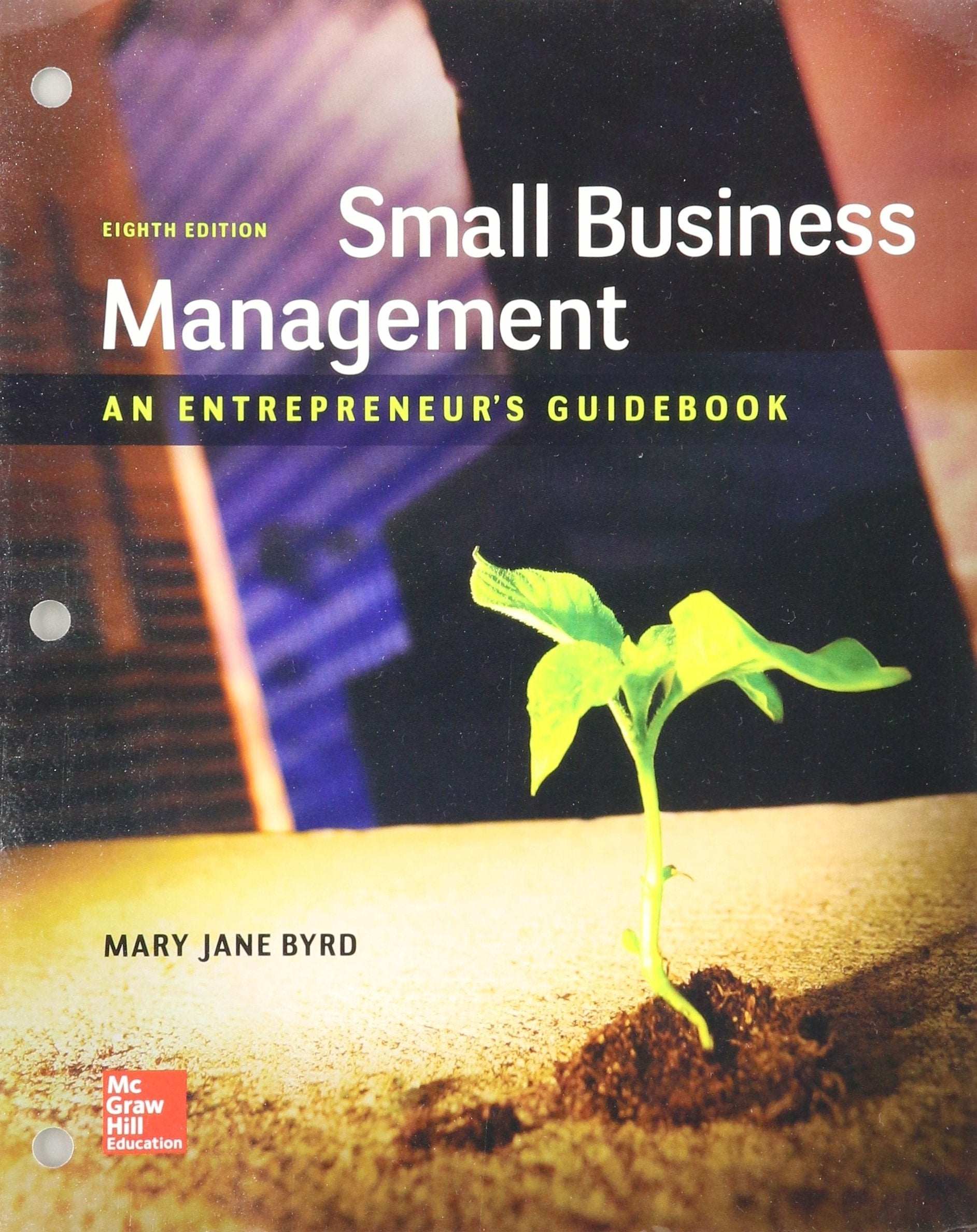 Loose Leaf SMALL BUSINESS MANAGEMENT: AN ENTREPRENEURS GUIDEBK,Used