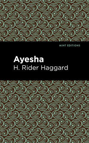 Ayesha (Mint Editions (Fantasy and Fairytale)),Used